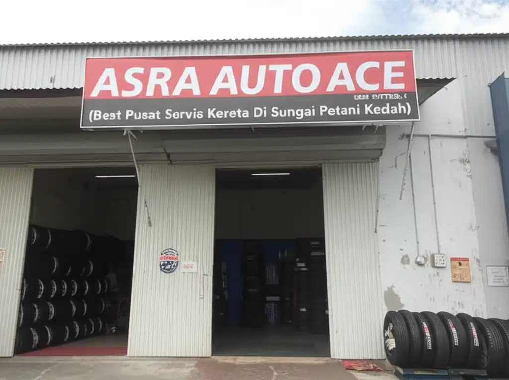 ASRA AUTO ACE , (Best Pusat Servis Kereta Di Sungai Petani Kedah) SSM 1071228-X 1 Servis Kereta Terbaik di Sungai Petani: ASRA AUTO ACE (SSM 1071228-X)